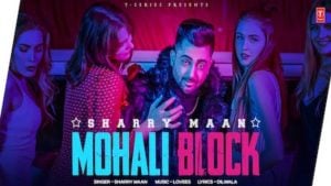 Mohali Block Lyrics Sharry Maan