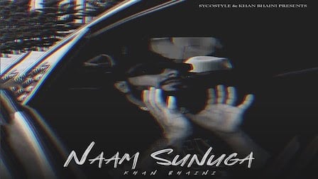 Naam Sunuga Lyrics Khan Bhaini