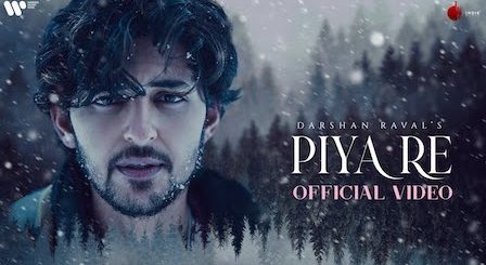 Piya Re Lyrics Darshan Raval