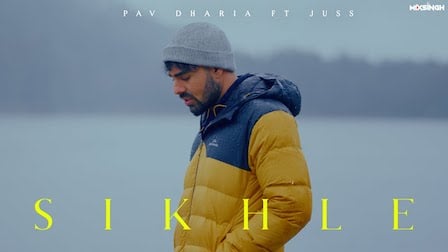 Sikhle Lyrics Pav Dharia