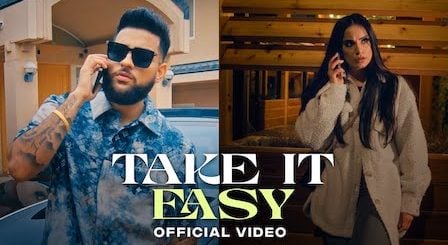 Take It Easy Lyrics Karan Aujla