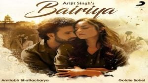 Bairiya Lyrics Arijit Singh