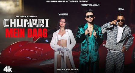 Chunari Mein Daag Lyrics Tony Kakkar | Yohani x Ikka