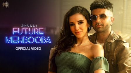 Future Mehbooba Lyrics Akull