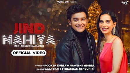 Jind Mahiya Lyrics Saaj Bhatt | Pooh In Korea