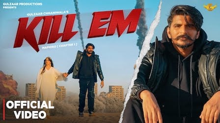 Kill Em Lyrics Gulzaar Chhaniwala