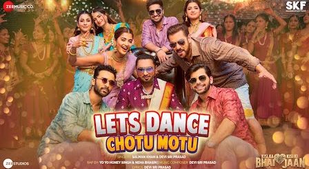 Let's Dance Chotu Motu Lyrics Kisi Ka Bhai Kisi Ki Jaan