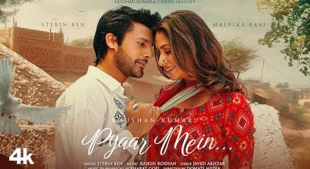 Pyar Mein Lyrics Stebin Ben | Malvika Raaj