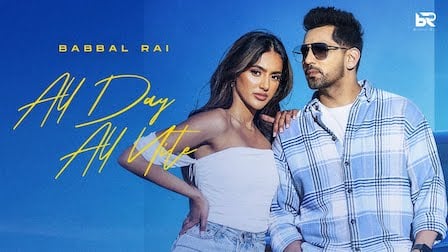 All Day All Nite Lyrics Babbal Rai