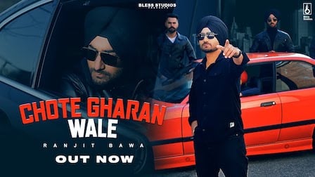 Chote Gharan Wale Lyrics Ranjit Bawa