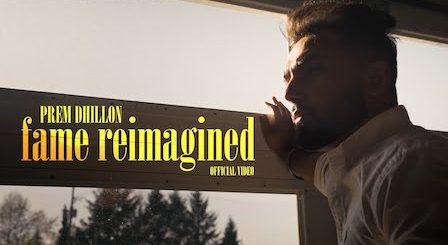 Fame Reimagined Lyrics Prem Dhillon