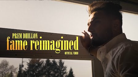 Fame Reimagined Lyrics Prem Dhillon