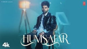 Humsafar Lyrics Miel