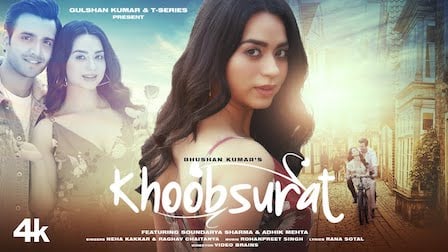 Khoobsurat Lyrics Neha Kakkar x Raghav Chaitanya