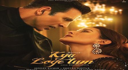 Kya Loge Tum Lyrics B Praak | Akshay Kumar