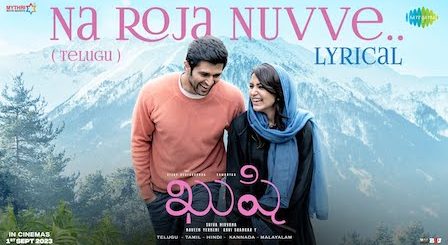 Na Roja Nuvve Lyrics Kushi | Hesham Abdul Wahab