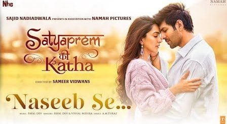 Naseeb Se Lyrics Satyaprem Ki Katha