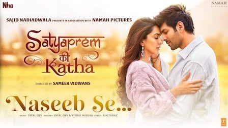 Naseeb Se Lyrics Satyaprem Ki Katha