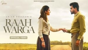 Raah Warga Lyrics Arjan Dhillon