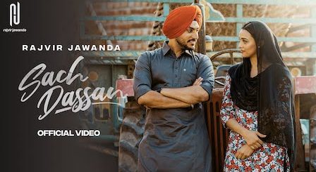 Sach Dassan Lyrics Rajvir Jawanda