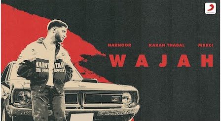 Wajah Lyrics Harnoor