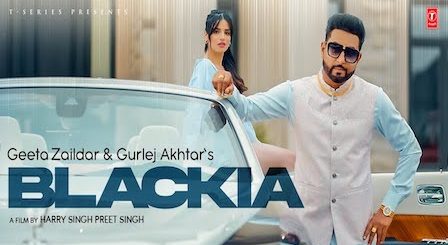 Blackia Lyrics Geeta Zaildar