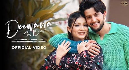 Deewana Lyrics Saaj Bhatt