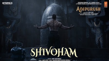 Shivoham Lyrics Adipurush | Ajay Gogavale