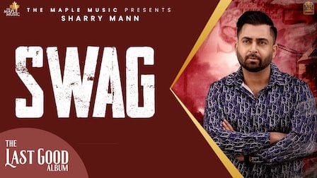 Swag Lyrics Sharry Maan