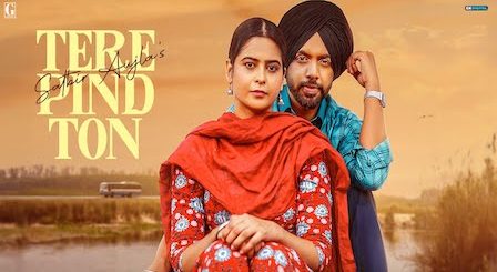 Tere Pind Ton Lyrics Satbir Aujla