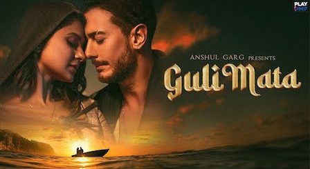 Guli Mata Lyrics Saad Lamjarred x Shreya Ghoshal