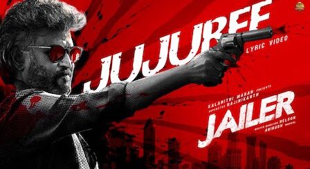 Jujubee Lyrics Jailer | Superstar Rajinikanth