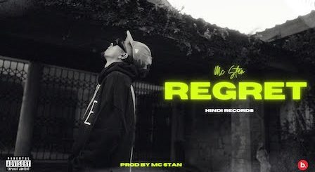 Regret Lyrics Mc Stan