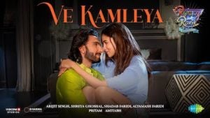 Ve Kamleya Lyrics Rocky Aur Rani Ki Prem Kahani | Arijit Singh