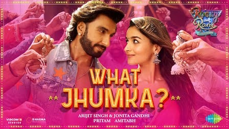 What Jhumka? Lyrics Rocky Aur Rani Ki Prem Kahani | Arijit Singh