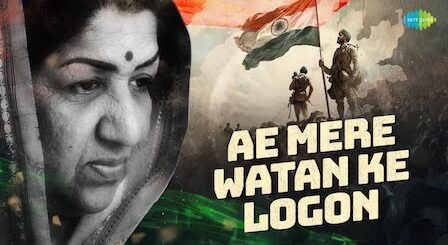 Ae Mere Watan Ke Logon Lyrics Lata Mangeshkar