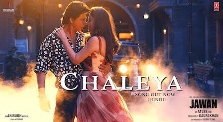 Chaleya Lyrics Jawan | Arijit Singh