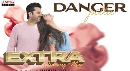 Danger Pilla Lyrics Extra-Ordinary Man | Armaan Malik