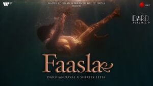 Faasla Lyrics Darshan Raval x Shirley Setia