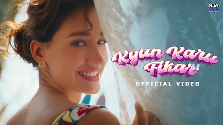 Kyun Karu Fikar Lyrics Nikhita Gandhi | Disha Patani