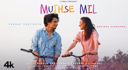 Mujhse Mil Lyrics Raghav Chaitanya