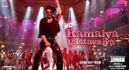 Not Ramaiya Vastavaiya Lyrics Jawan