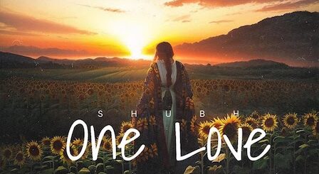 One Love Lyrics Shubh