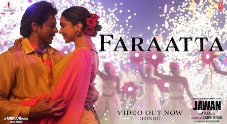 Faraatta Lyrics Jawan | Arijit Singh