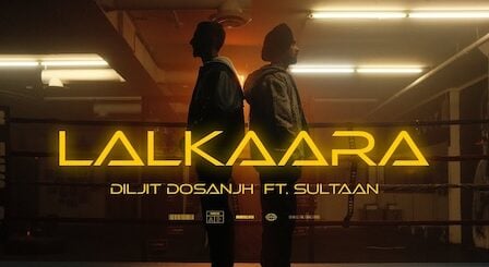 Lalkara Lyrics Diljit Dosanjh x Sultaan