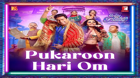 Pukaroon Hari Om Lyrics The Great Indian Family