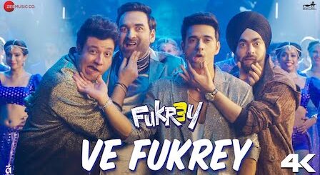 Ve Fukrey Lyrics Fukrey 3 | Dev Negi