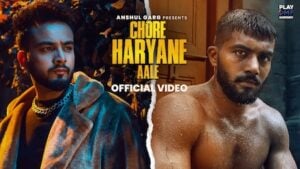 Chore Haryane Aale Lyrics Elvish Yadav | Ankit Baiyanpuria