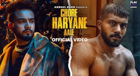 Chore Haryane Aale Lyrics Elvish Yadav | Ankit Baiyanpuria