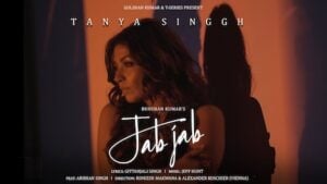 Jab Jab Lyrics Tanya Singh